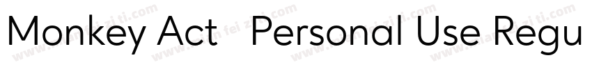 Monkey Act   Personal Use Regular字体转换